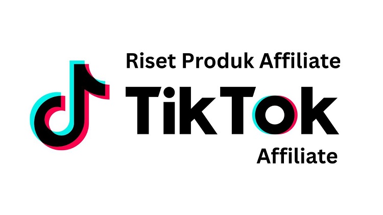 Riset Produk Affiliate