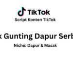 Script Konten TikTok Produk Gunting Dapur Serbaguna