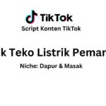 Script Konten TikTok Produk Teko Listrik Pemanas Air